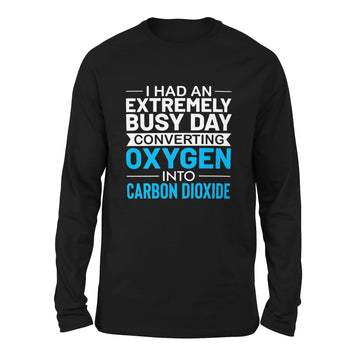 I Had An Extremely Busy Day Converting O2 To Co2 Men/Unisex Drop Shoulder Sweatshirt in Black color
